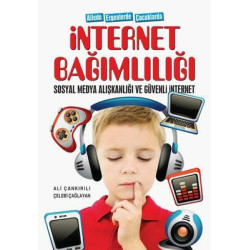 İnternet Bağımlılığı - Sosyal Medya Alışkanlığı ve Güvenli İnternet - Ailede Ergenlerde Çocuklarda Ali Çankırı