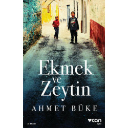 Ekmek ve Zeytin Ahmet Büke