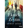 Ekmek ve Zeytin Ahmet Büke