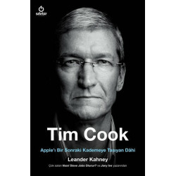 Tim Cook-Apple'ı Bir Sonraki Kademeye Taşıyan Dahi Leander Kahney