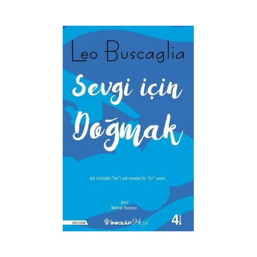 Sevgi Için Doğmak Leo F. Buscaglia