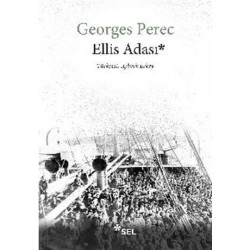 Ellis Adası Georges Perec