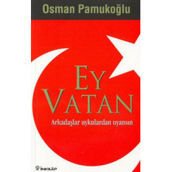 Ey Vatan Osman Pamukoğlu