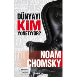 Dünyayı Kim Yönetiyor Noam Chomsky