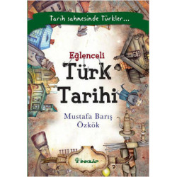 Eğlenceli Türk Tarihi Mustafa Barış Özkök