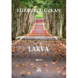 Larva - Elif Burcu Özkan