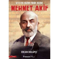 Vatan Bizim Fikir Bizim: Mehmet Akif Ercan Dolapçı