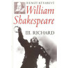 III.Richard William Shakespeare