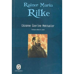 Cezanne Üzerine Mektuplar Rainer Maria