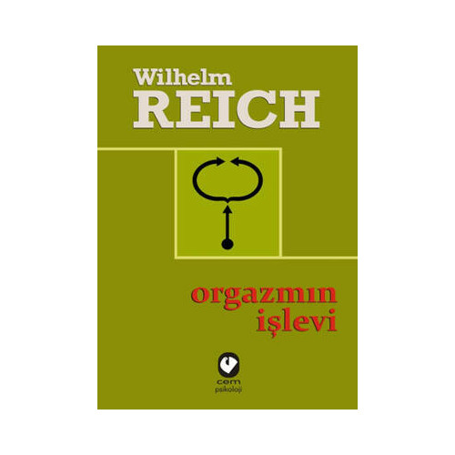 Orgazmın İşlevi Wilhelm Reich