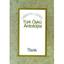 Tanzimattan Günümüze Türk Öykü Antolojisi  Kolektif