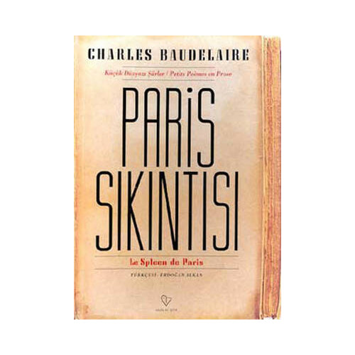 Paris Sıkıntısı Charles Baudelaire