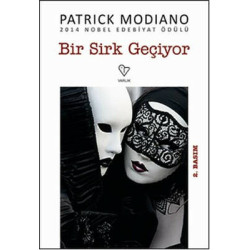 Bir Sirk Geçiyor Patrick Modiano