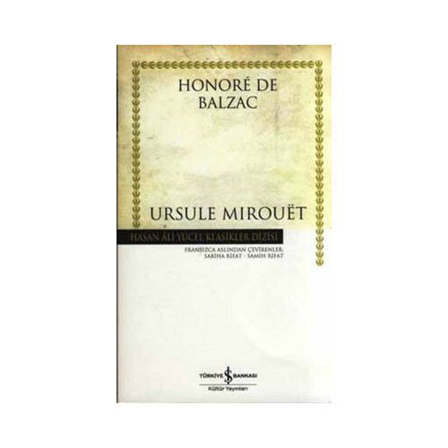 Ursule Mirouet - Hasan Ali Yücel Klasikleri Honore de Balzac