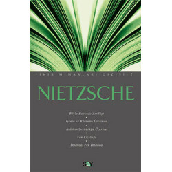 Nietzsche - Fikir Mimarları -7 Friedrich Nietzsche