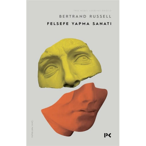 Felsefe Yapma Sanatı - Bertrand Russell