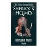 Dörtlerin İmzası - Sherlock Holmes - Sir Arthur Conan Doyle