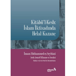 Kitabü'l-Kesb - İslam İktisadında Helal Kazanç Muhammad Al Amine