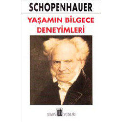 Yaşamın Bilgece Deneyimleri Schopenhauer