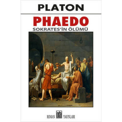 Phaedo - Sokrates'in Ölümü Platon ( Eflatun )