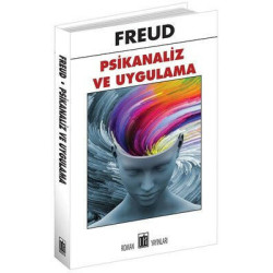 Psikanaliz ve Uygulama Sigmund Freud