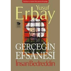 Gerçeğin Efsanesi Yusuf Erbay