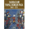 Sadrazam Topal Osman Paşa 1663-1733 Akif Poroy