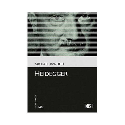 Kültür Kitaplığı 145 - Heidegger Michael Inwood