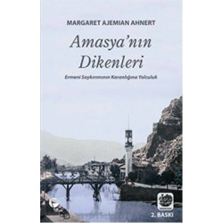 Amasya'nın Dikenleri Margaret Ajemian Ahnert