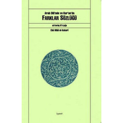Arab Dili'nde ve Kur'an'da Farklar Sözlüğü Ebu Hilal el-Askeri