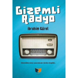 Gizemli Radyo İbrahim Gürel