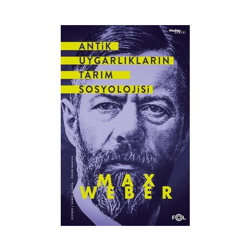 Antik Uygarlıkların Tarım Sosyolojisi Max Weber