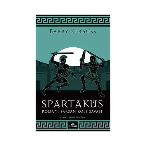 Spartaküs - Roma'yı Sarsan Köle Savaşı Barry Strauss