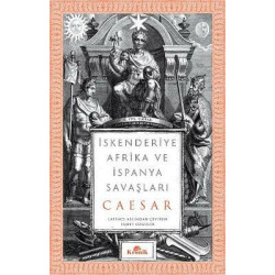 İskenderiye Afrika ve İspanya Savaşları Gaius İulius Caesar