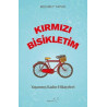 Kırmızı Bisikletim - Yaşanmış Kadın Hikayeleri Mehmet Yapar