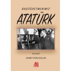 Başöğretmenimiz Atatürk...