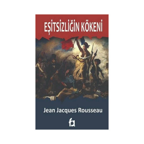 Eşitsizliğin Kökeni Jean Jacques Rousseau