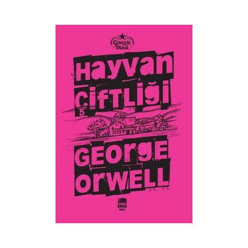 Hayvan Çiftliği - Gençlik Dizisi George Orwell