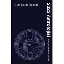 2022 Astrolojisi - Sevgi Adına Fedakarlık Gahl Eden Sasson