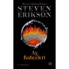 Ay Bahçeleri - Malazan Yitikler Kitabı 1 Steven Erikson