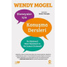 Ebeveynler için Konuşma Dersleri: Ne Söylemeli Nasıl Söylemeli ve Ne Zaman Dinlemeli Wendy Mogel