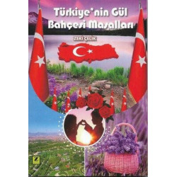 Türkiye'nin Gül Bahçesi...