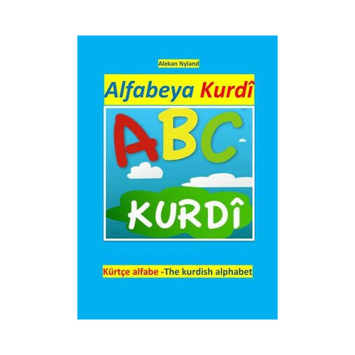 Alfabeya Kurdi - ABC Kurdi Alekan Nyland