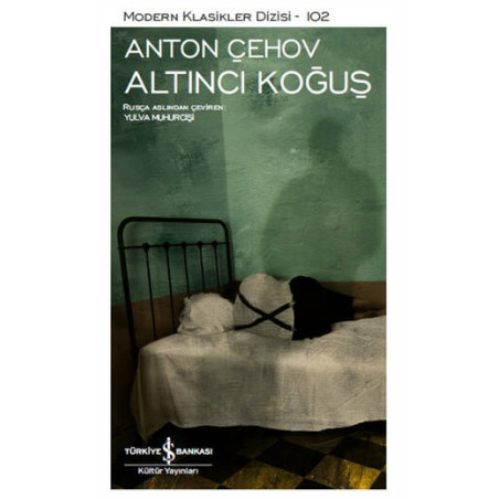 Altıncı Koğuş - Anton Pavloviç Çehov