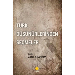 Türk Düşünürlerinden Seçmeler  Kolektif
