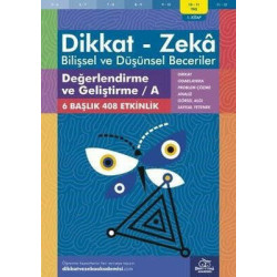 Dikkat Zeka - Bilişsel ve Düşünsel Beceriler 10-11 Yaş Değerlendirme ve Geliştirme 1.Kitap A Alison Primrose