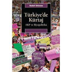 Türkiye'de Kürtaj - Sedef...