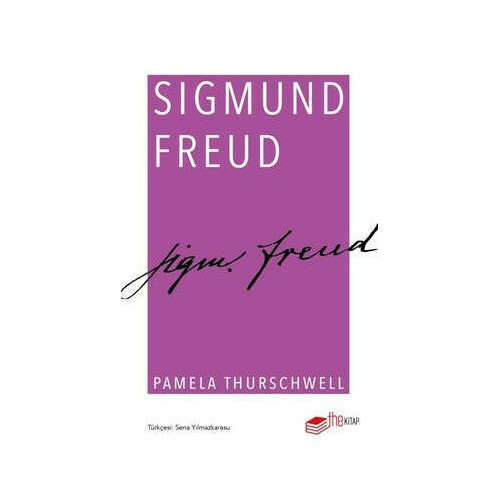 Sigmund Freud Pamela Thurschwell