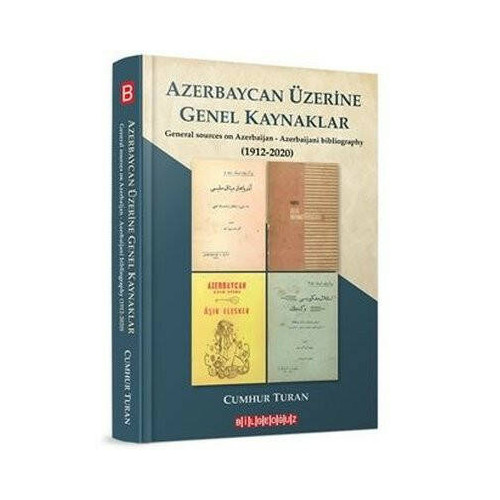 Azerbaycan Üzerine Genel Kaynaklar Cumhur Turan