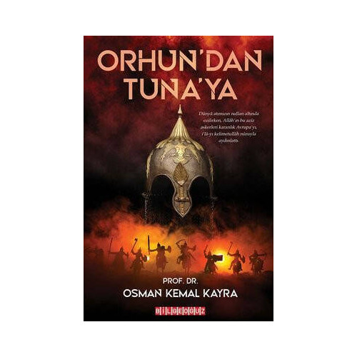 Orhun'dan Tuna'ya Osman Kemal Kayra